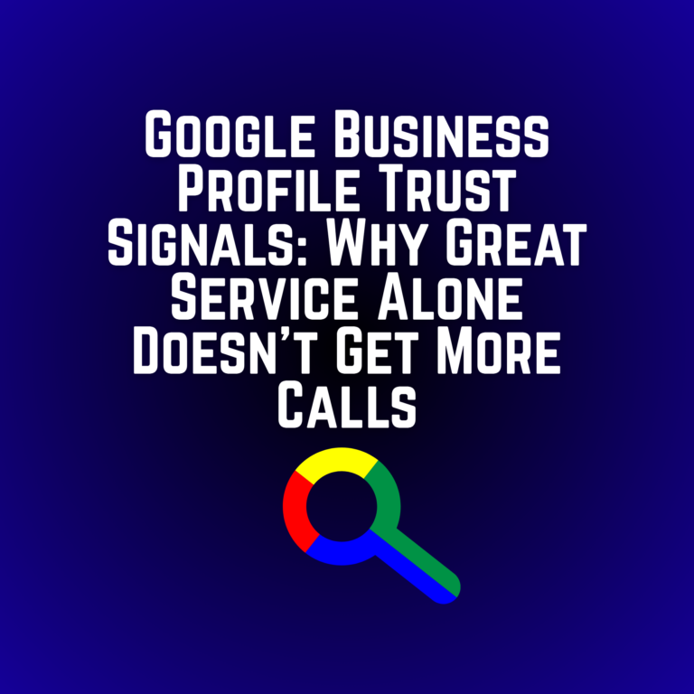 Google Business Profile Trust Signals